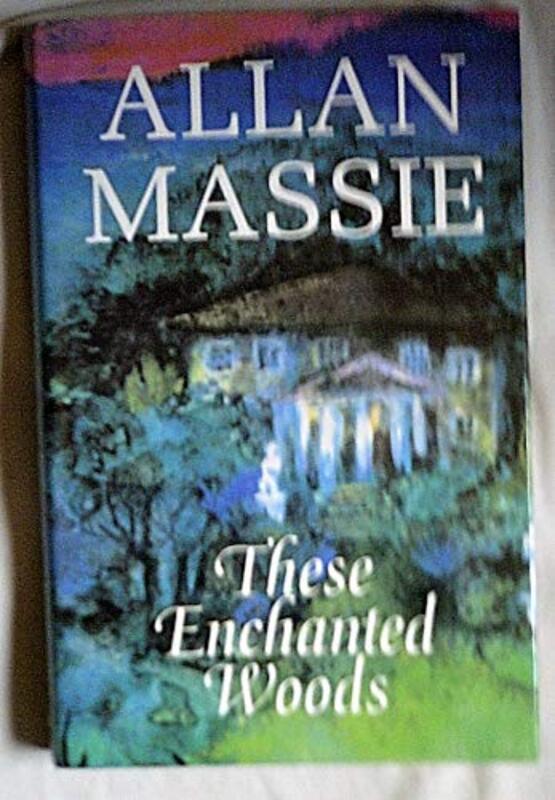 Book cover for "These Enchanted Woods" by Allan Massie