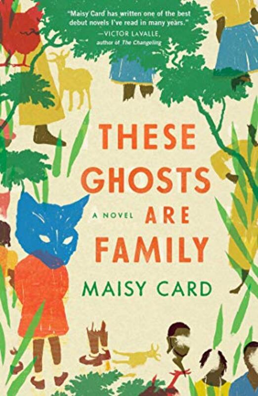 Book cover for "These Ghosts Are Family" by Maisy Card