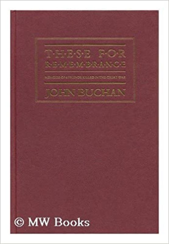 Book cover for "These for Remembrance" by John Buchan