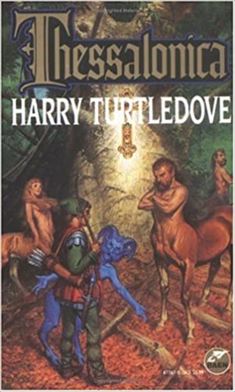 Book cover for "Thessalonica" by Harry Turtledove