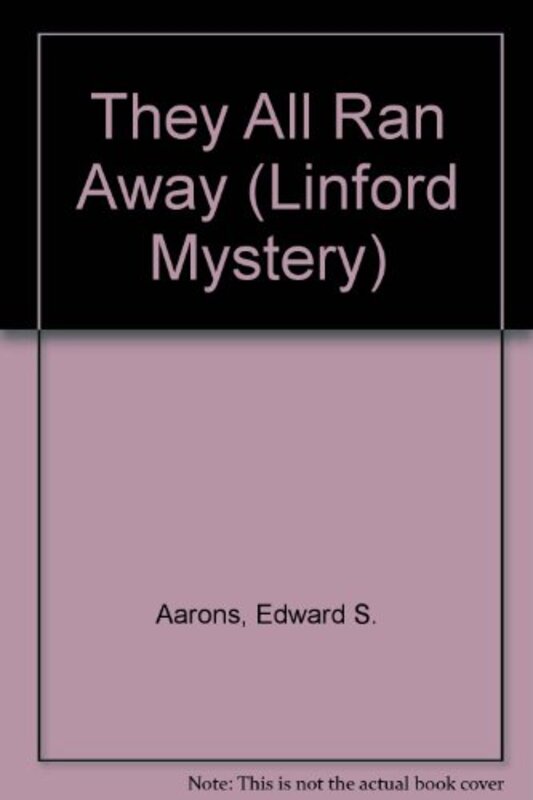 Book cover for "They All Ran Away" by Edward S Aarons