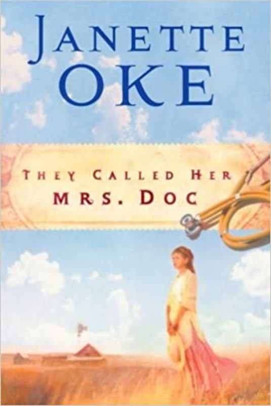 Book cover for "They Called Her Mrs. Doc" by Janette Oke