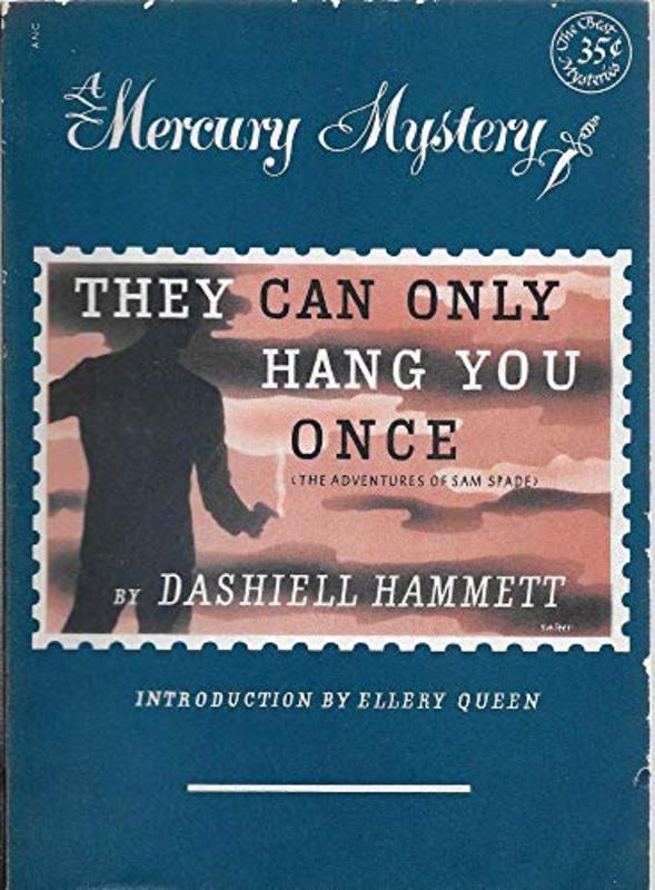 Book cover for "They Can Only Hang You Once" by Dashiell Hammett
