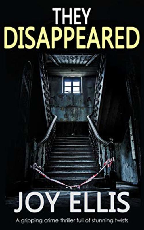Book cover for "They Disappeared" by Joy Ellis