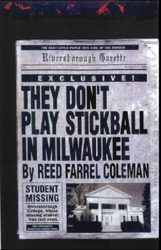 Book cover for "They Don't Play Stickball in Milwaukee" by Reed Farrel Coleman