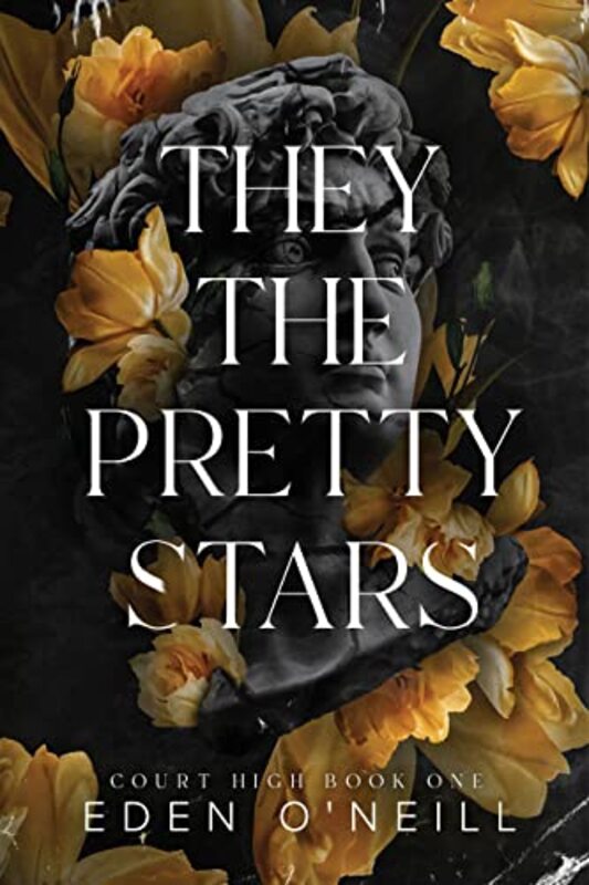 Book cover for "They The Pretty Stars" by Eden O'Neill