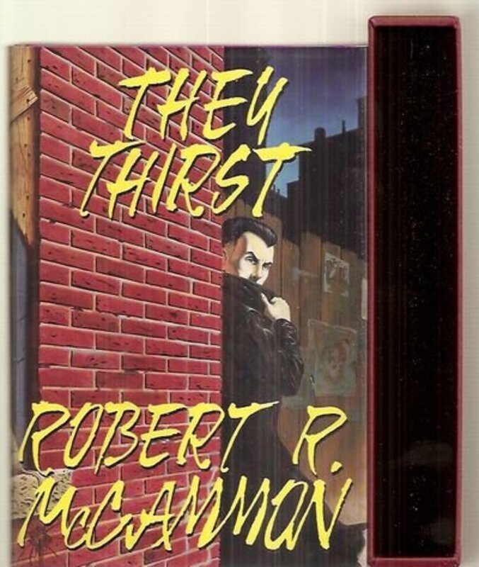 Book cover for "They Thirst" by Robert R McCammon
