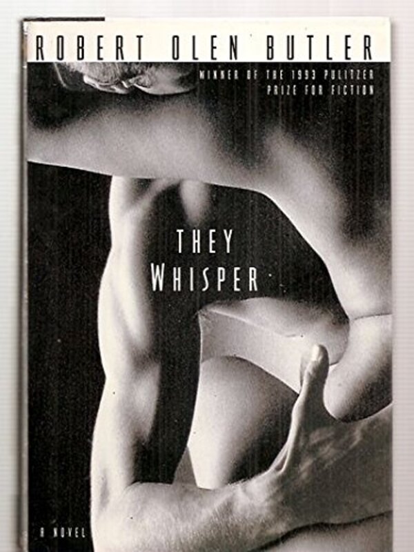 Book cover for "They Whisper" by Robert Olen Butler