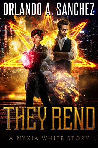 Book cover for "They Rend" by Orlando A Sanchez