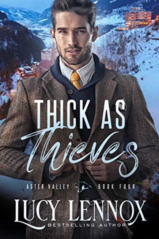 Book cover for "Thick as Thieves" by Lucy Lennox