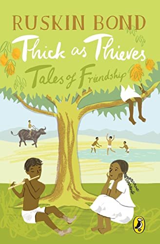 Book cover for "Thick as Thieves" by Ruskin Bond