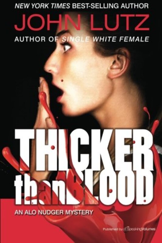 Book cover for "Thicker Than Blood" by John Lutz