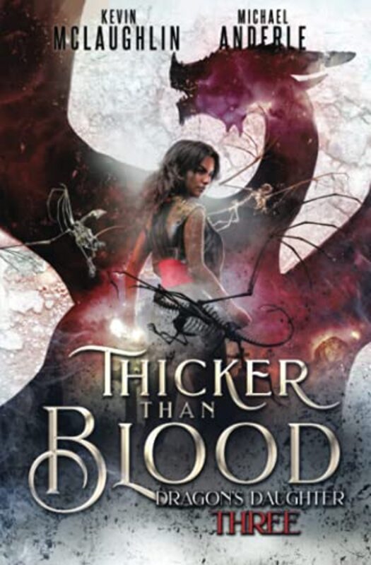 Book cover for "Thicker than Blood" by Michael Anderle