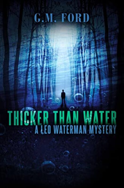 Book cover for "Thicker than Water" by GM Ford