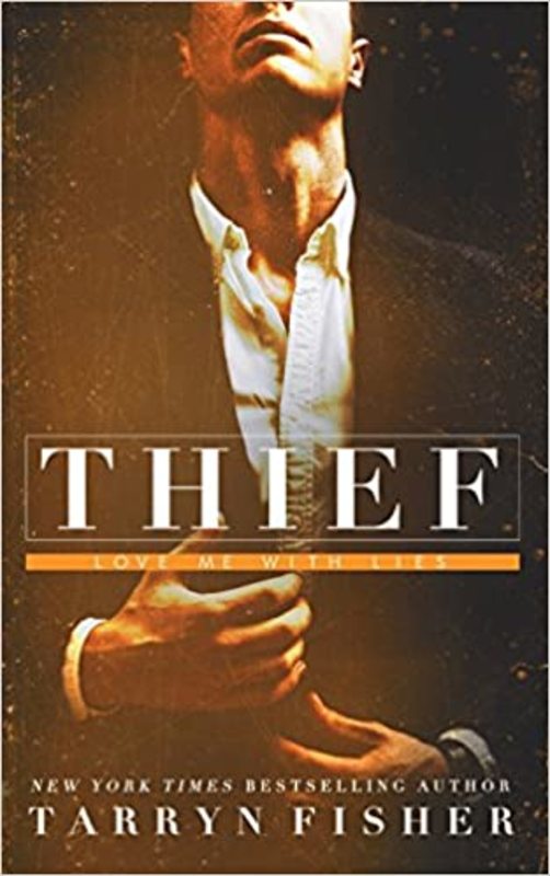 Book cover for "Thief" by Tarryn Fisher