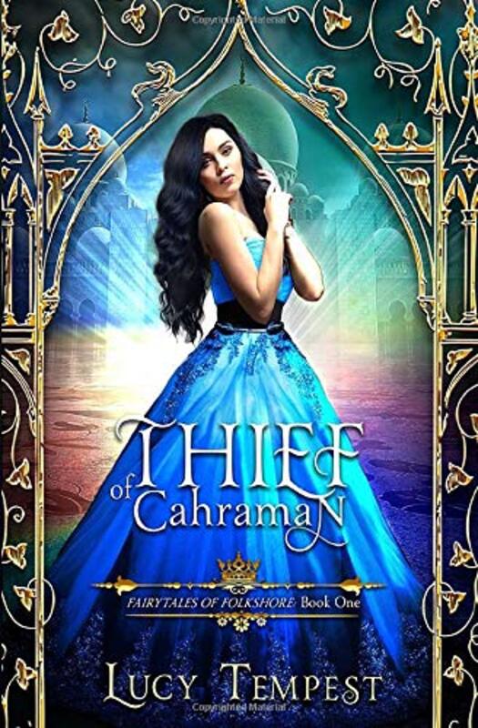 Book cover for "Thief of Cahraman" by Lucy Tempest