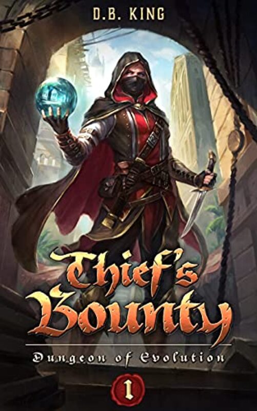 Book cover for "Thief's Bounty" by DB King