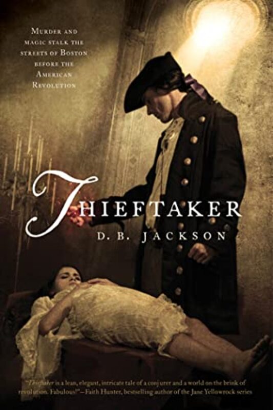 Book cover for "Thieftaker" by DB Jackson