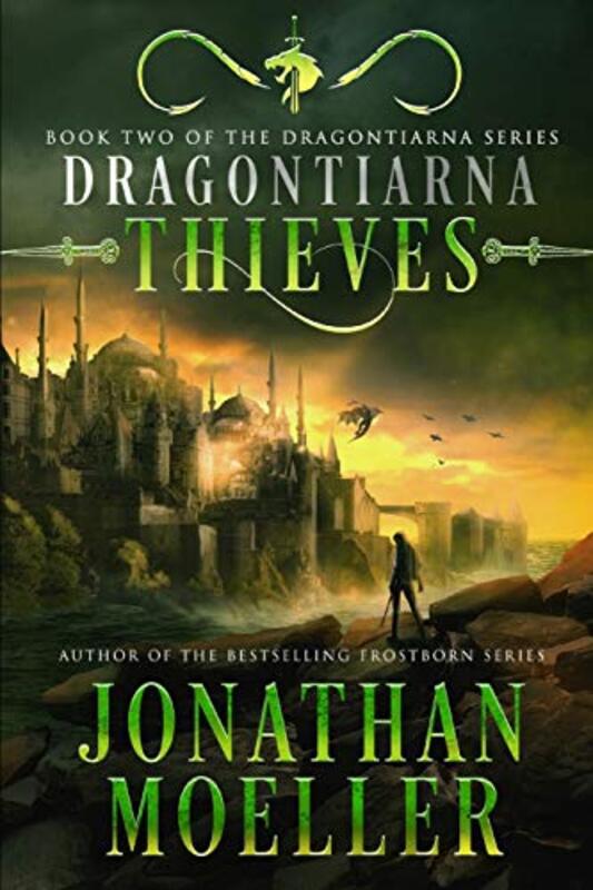 Book cover for "Thieves" by Jonathan Moeller