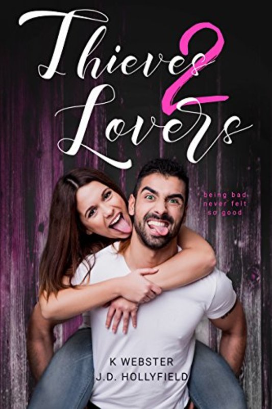 Book cover for "Thieves 2 Lovers" by JD Hollyfield