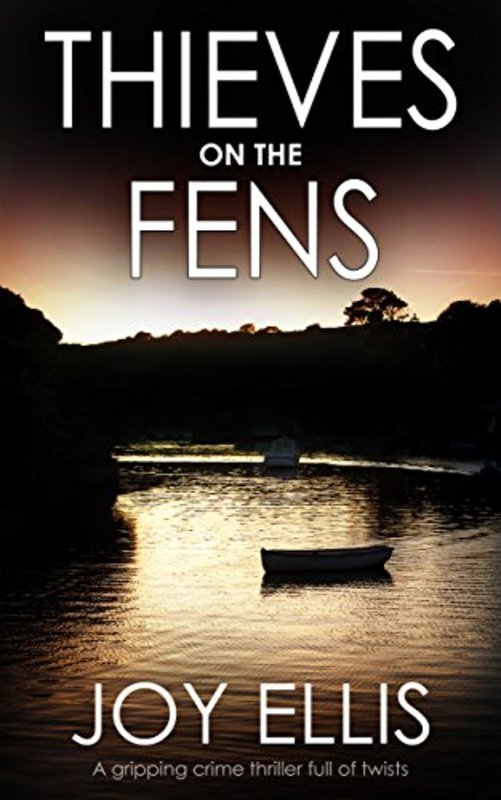 Book cover for "Thieves on the Fens" by Joy Ellis