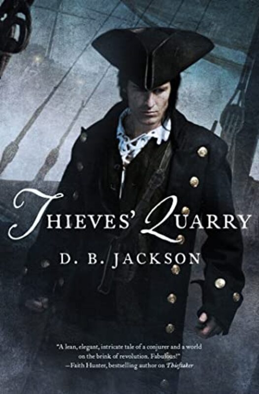 Book cover for "Thieves' Quarry" by DB Jackson