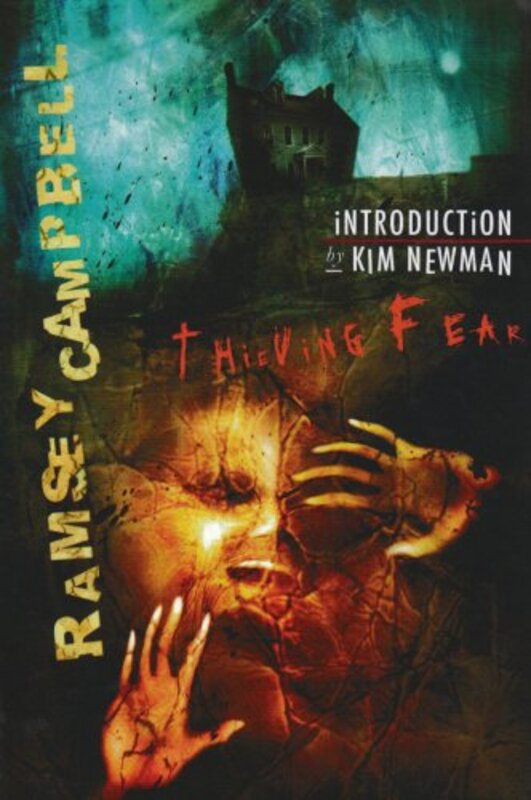 Book cover for "Thieving Fear" by Ramsey Campbell