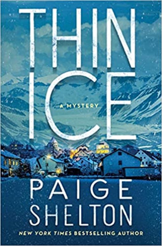 Book cover for "Thin Ice" by Paige Shelton