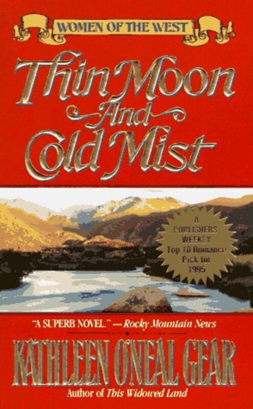 Book cover for "Thin Moon and Cold Mist" by Kathleen O'Neal Gear