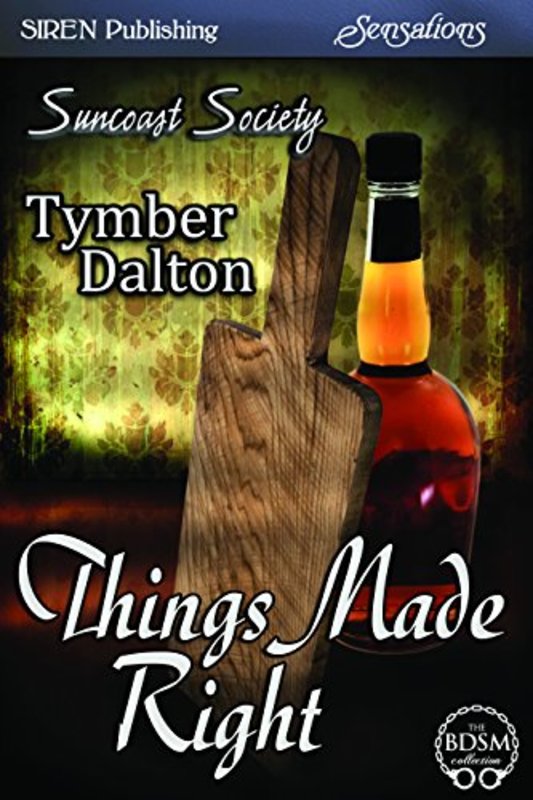 Book cover for "Things Made Right" by Tymber Dalton