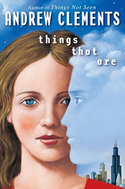Book cover for "Things That Are" by Andrew Clements