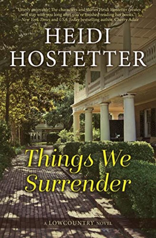 Book cover for "Things We Surrender" by Heidi Hostetter