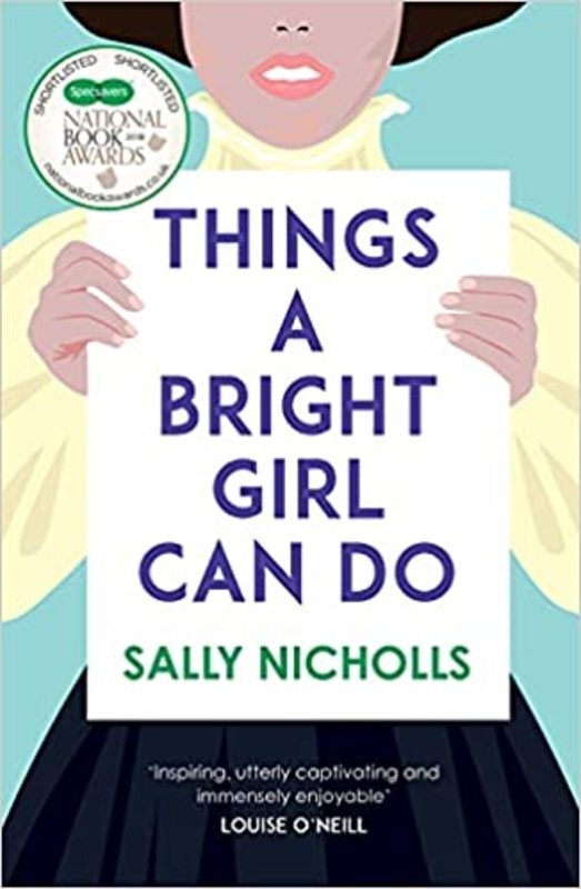 Book cover for "Things a Bright Girl Can Do" by Sally Nicholls
