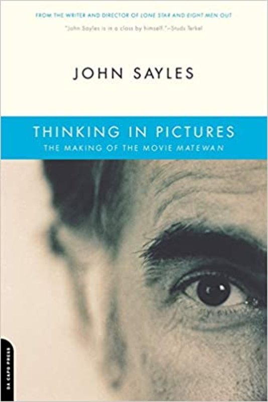 Book cover for "Thinking In Pictures" by John Sayles
