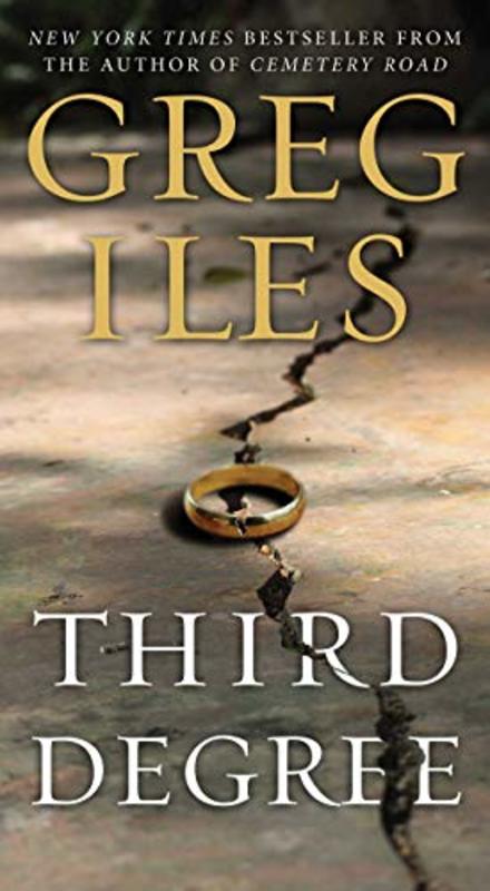 Book cover for "Third Degree" by Greg Iles