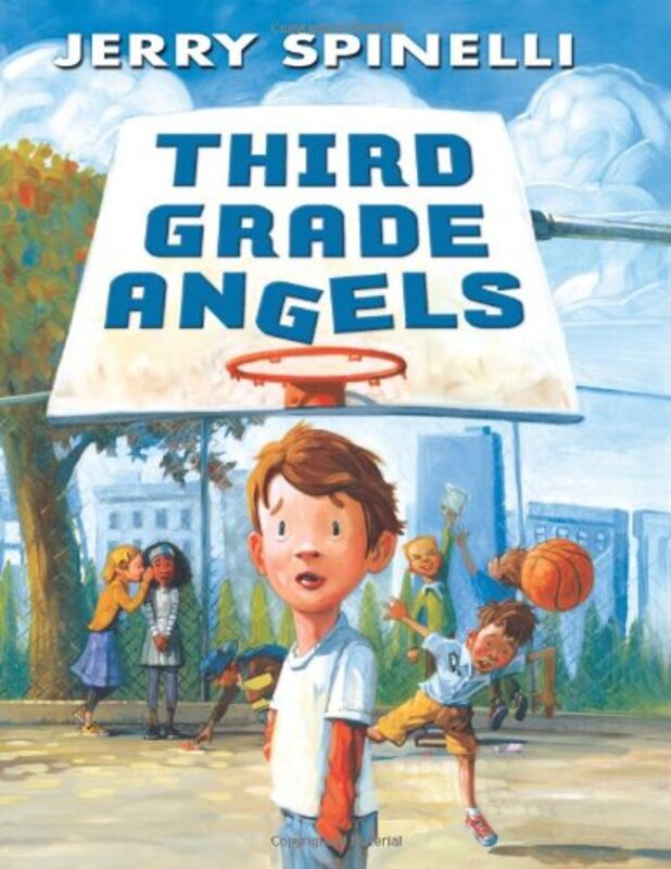 Book cover for "Third Grade Angels" by Jerry Spinelli
