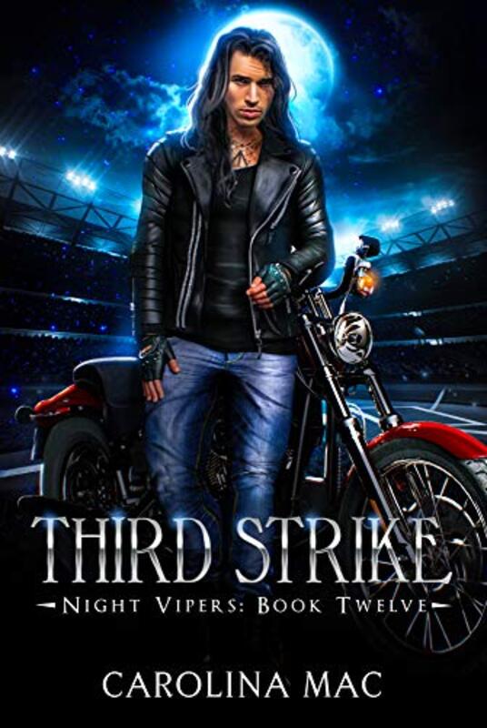 Book cover for "Third Strike" by Carolina Mac
