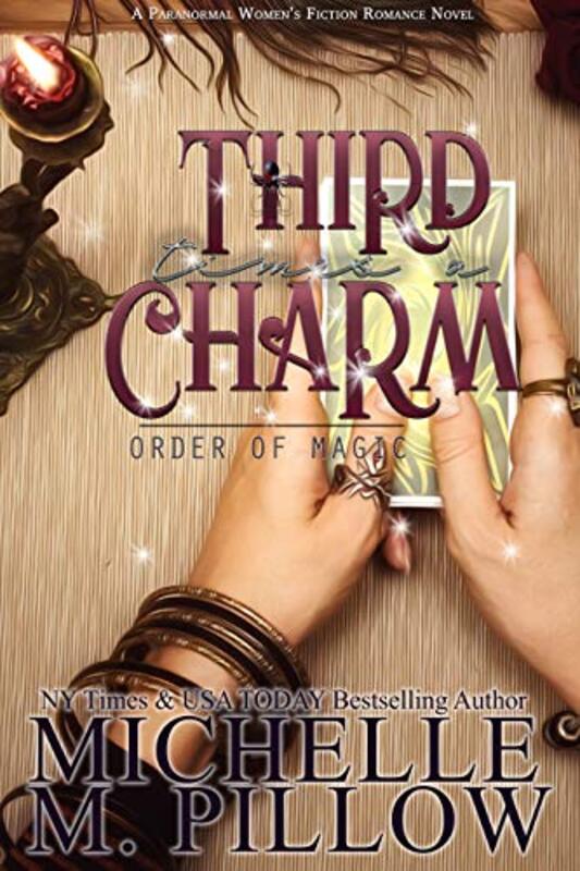 Book cover for "Third Time’s a Charm" by Michelle M Pillow