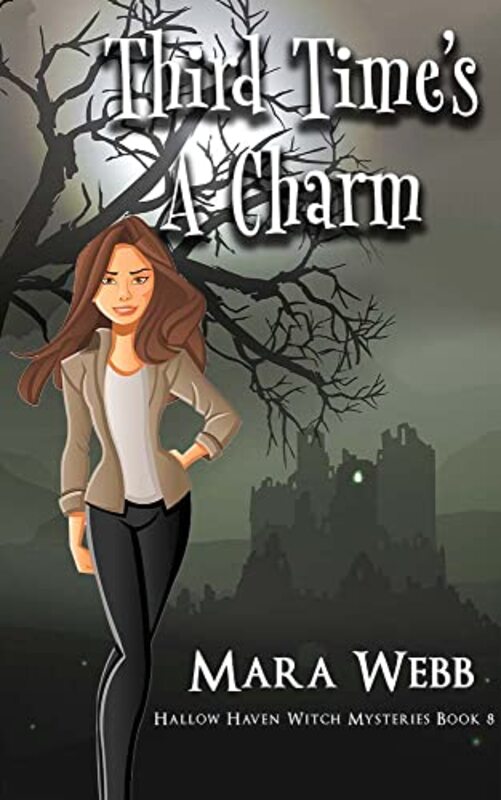 Book cover for "Third Time's A Charm" by Mara Webb