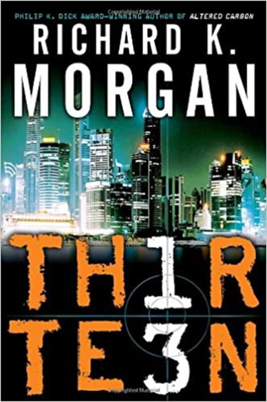 Book cover for "Thirteen / Black Man" by Richard K Morgan