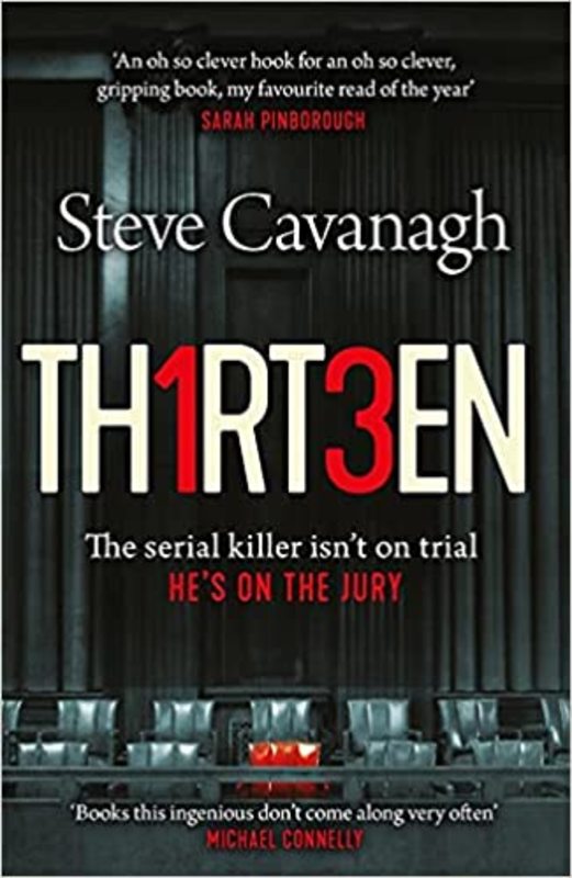Book cover for "Thirteen" by Steve Cavanagh