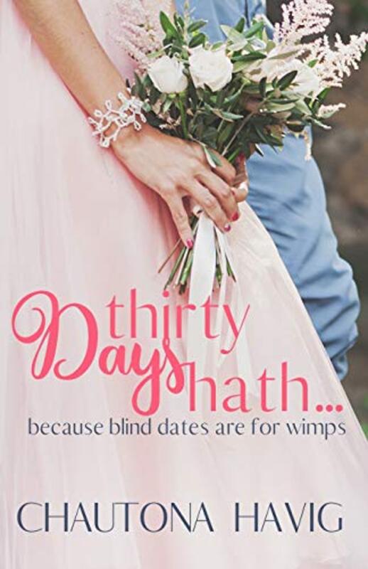 Book cover for "Thirty Days Hath..." by Chautona Havig