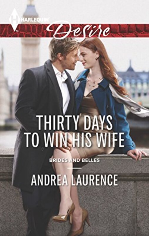 Book cover for "Thirty Days to Win His Wife" by Andrea Laurence