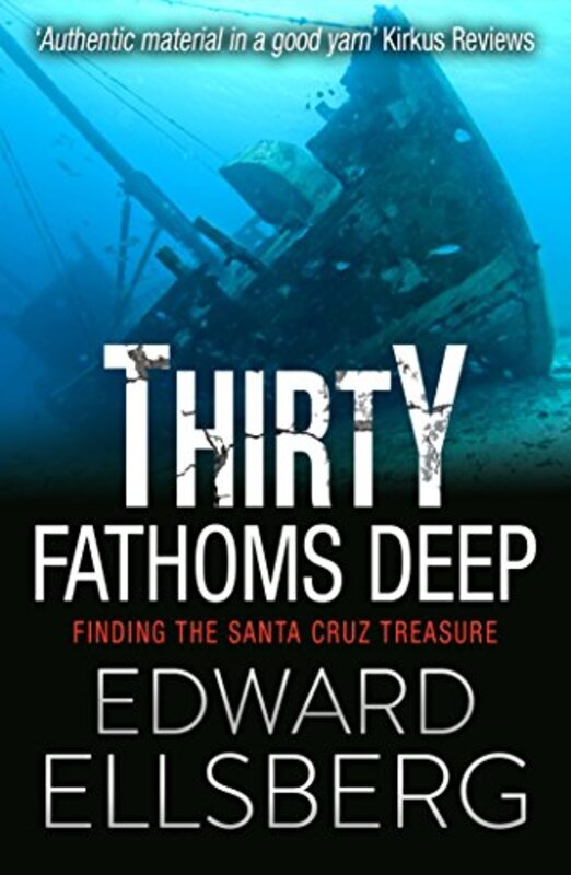 Book cover for "Thirty Fathoms Deep" by Edward Ellsberg