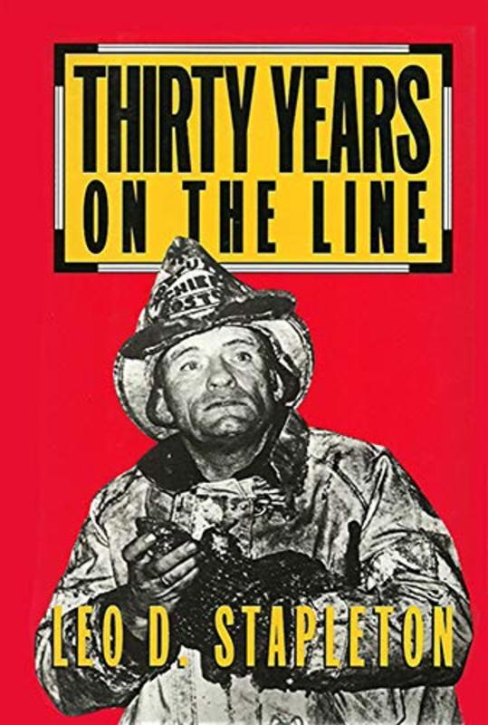 Book cover for "Thirty Years on the Line" by Leo D. Stapleton