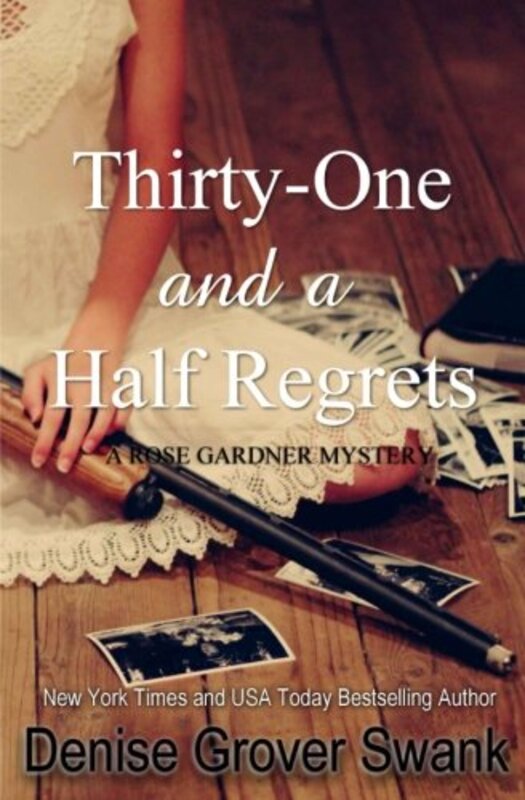 Book cover for "Thirty-One and a Half Regrets" by Denise Grover Swank