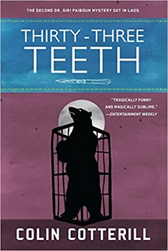 Book cover for "Thirty-Three Teeth" by Colin Cotterill