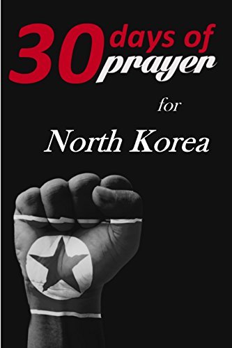 Book cover for "Thirty Days of Prayer for North Korea" by Alana Terry