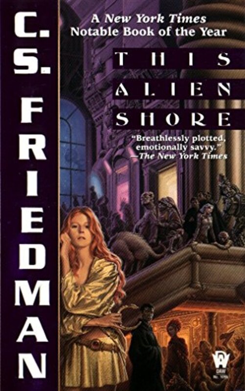 Book cover for "This Alien Shore" by CS Friedman