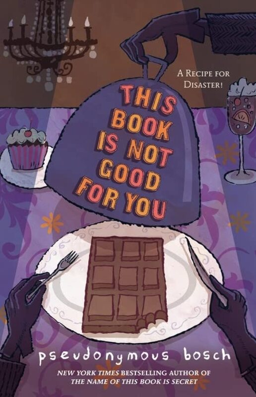 Book cover for "This Book Is Not Good For You" by Pseudonym Bosch